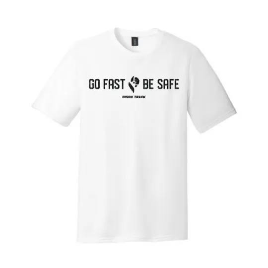 Bison Go Fast, Be Safe Grit Unisex T-Shirt