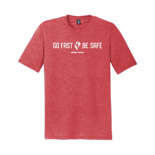 Bison Go Fast, Be Safe Grit Unisex T-Shirt